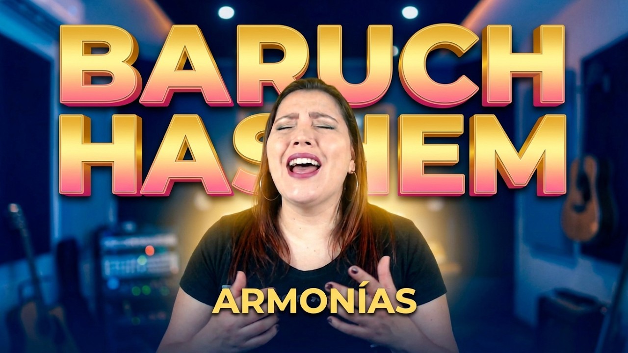 BARUCH HASHEM -VOCES (Grupo Barak ) Tutorial de armonías