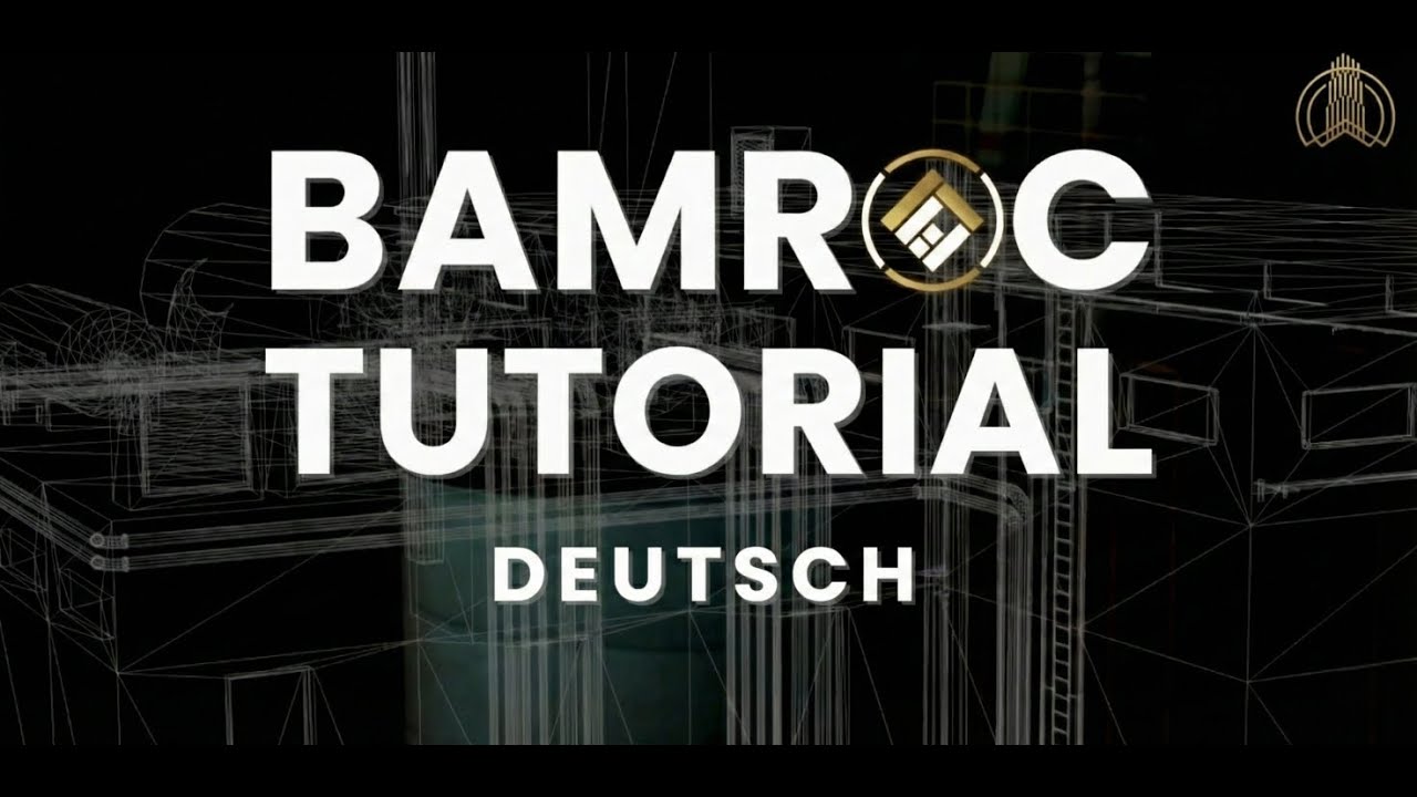 BAMROC Tutorial deutsch