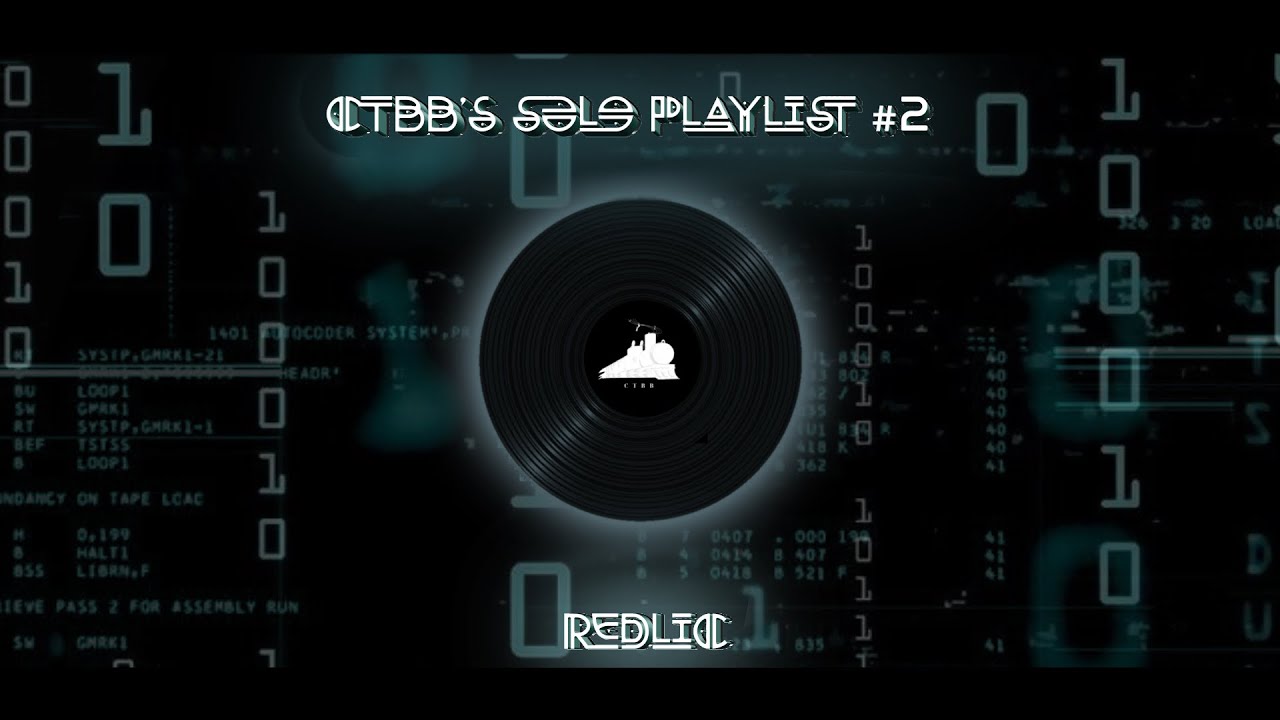 【 CTBB-CHIẾN TÀU BÍ BO 】SOLO PLAYLIST #2 - BY REDLIC 