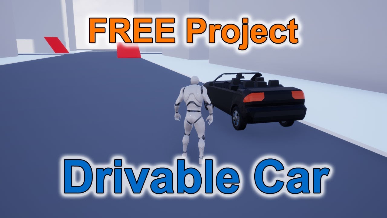 FREE Unreal Engine Project - Drivable Car