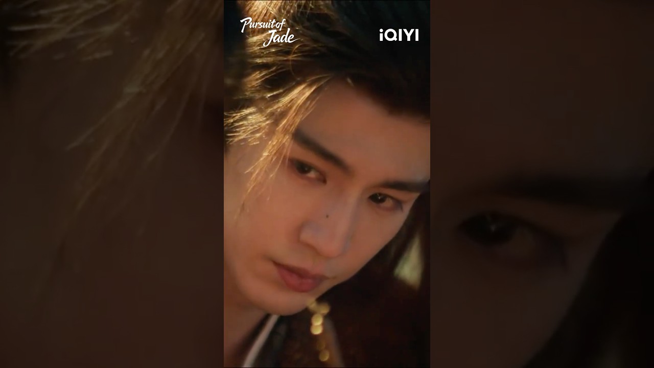 One step closer — He’s lost 😳💓 #iQIYI #pursuitofjade #逐玉 #cdrama