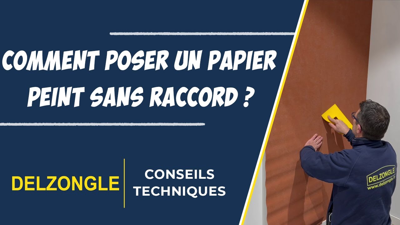 Poser un Papier Peint Intissé Sans Raccord | Conseils Techniques Décoration Delzongle Aquitaine