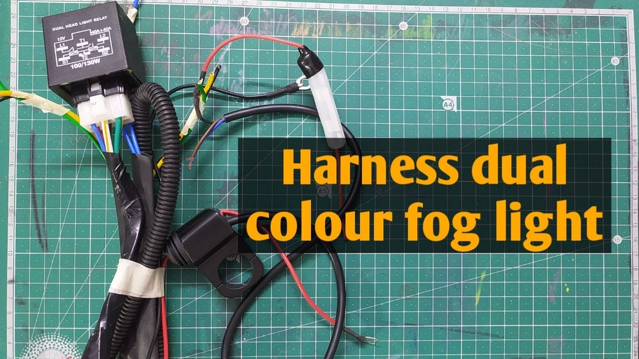 harness for dual colour fog light