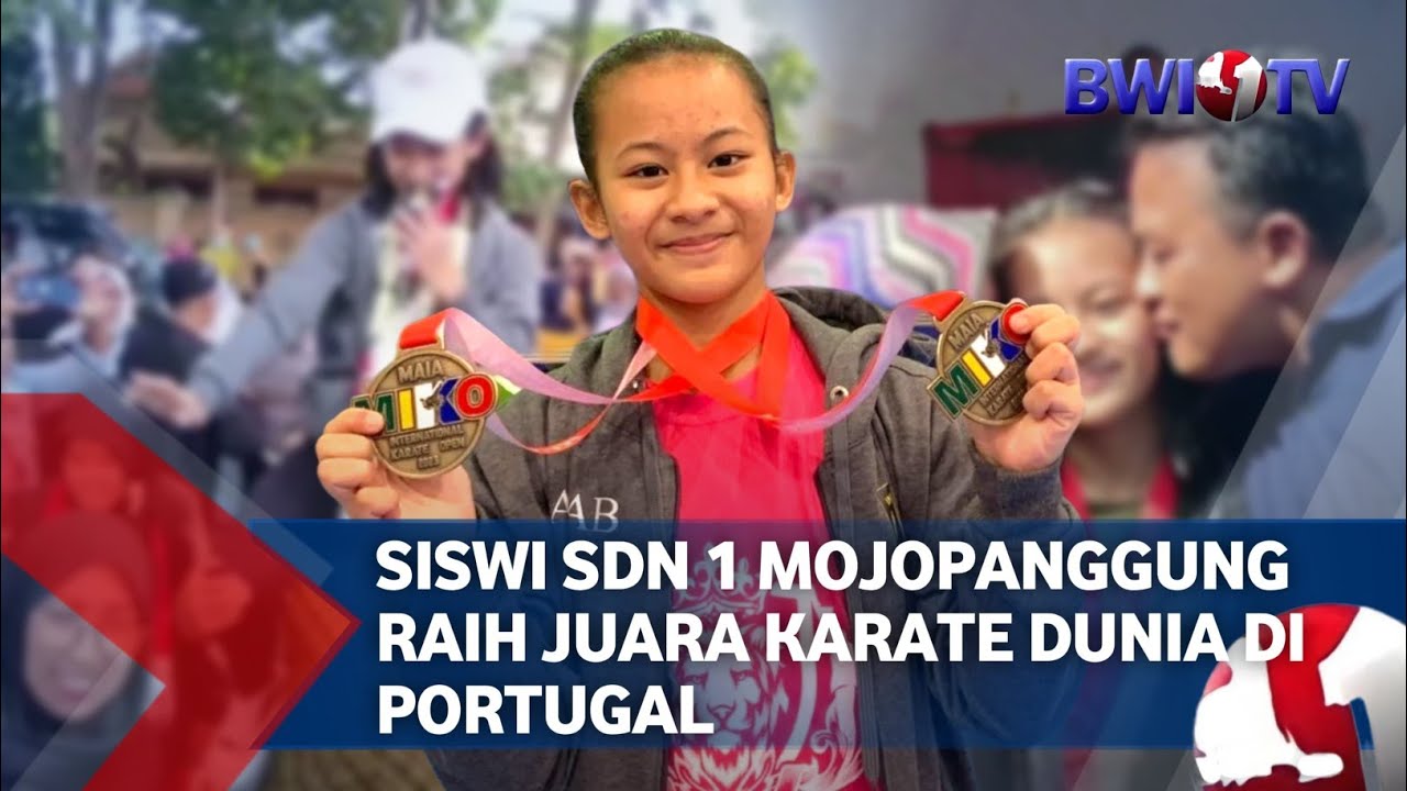 SISWI SDN 1 MOJOPANGGUNG RAIH JUARA KARATE DUNIA DI PORTUGAL