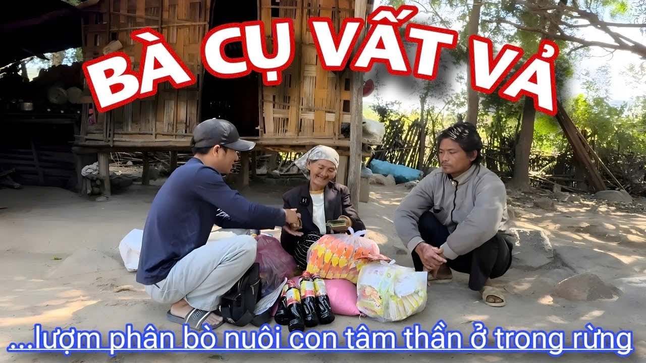Đáng thương BÀ CỤ bán mặt cho đất, bán lưng cho trời, nuôi con trai bệnh tật từ PHÂN BÒ../707