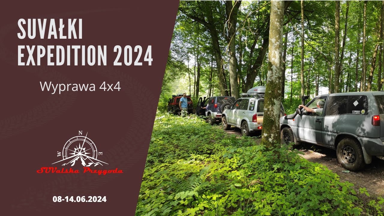 SUVałki Expedition 2024 #overlanding4x4 #4x4cars #offroadingadventure