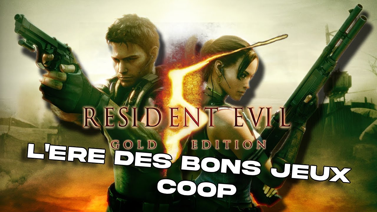Resident Evil 5 : L'&egrave;re des bons jeux coop