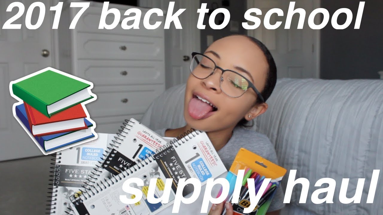 2017 Back to School Supply Haul