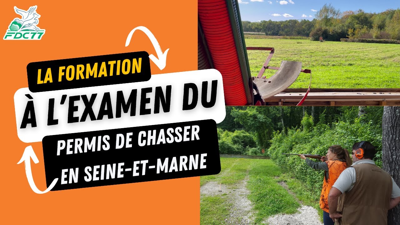 La formation à l'examen du permis de chasser en Seine-et-Marne