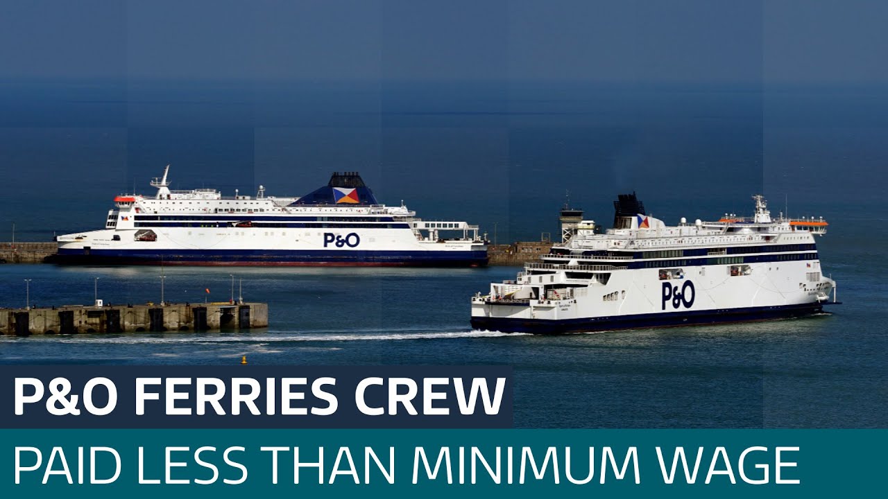 P&O Ferries still paying crew less than £5 / hour despite government wage pledge | ITV News