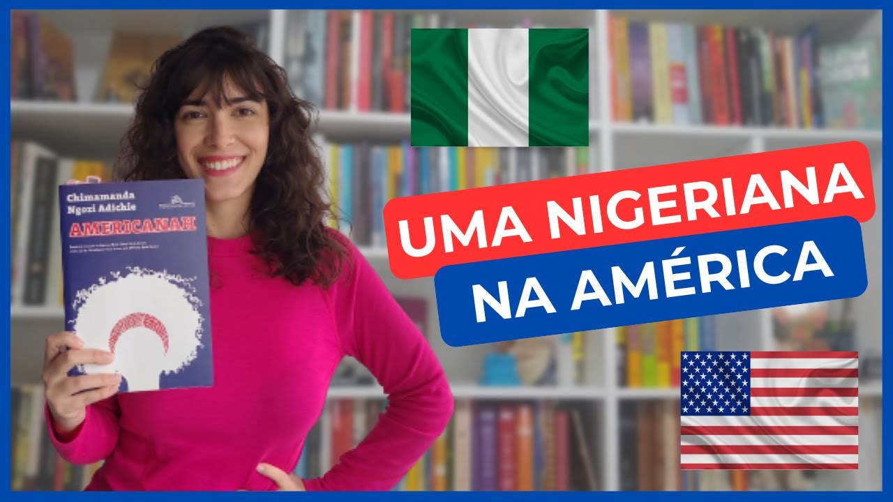 AMERICANAH, de Chimamanda Ngozi Adichie | RESENHA