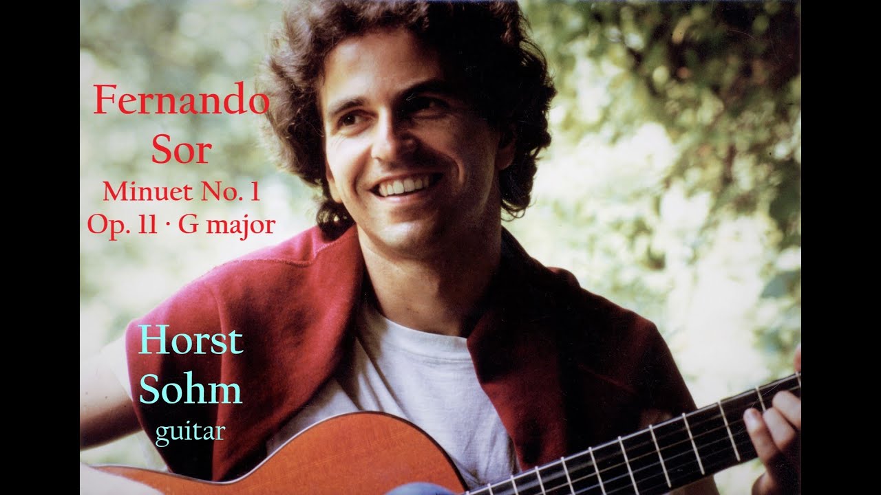 Sor - Minuet No. 1 Op. 11 in G major - Horst Sohm, guitar