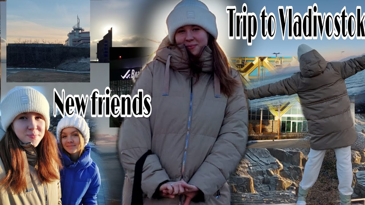 ПОЕЗДКА ВО ВЛАДИВОСТОК I VLOG I ЛАГЕРЬ 
