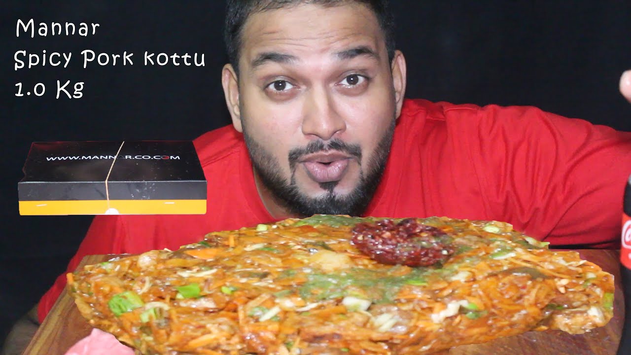 RS.1000 1Kg Spicy Pork Kottu*Mannar Restaurant