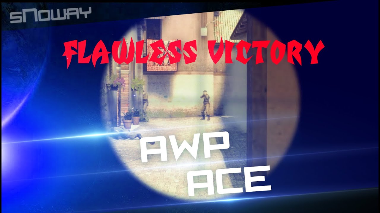 CS:GO | Flawless ACE