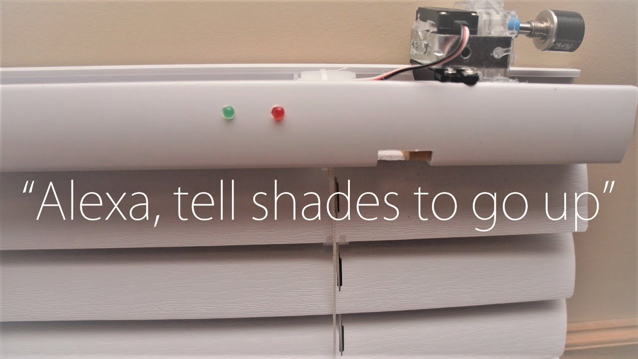 HOW TO MAKE SMART BLINDS USING ALEXA