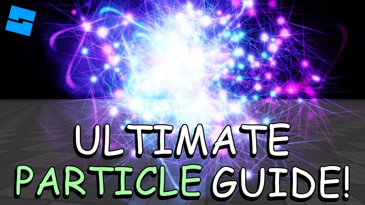 Everything You NEED to Make PARTICLES!