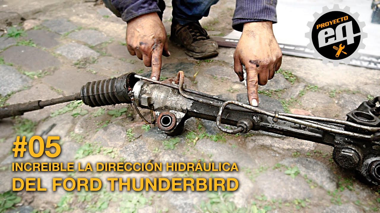 Reparamos la dirección hidráulica del Ford Thunderbird #5 Temporada 2