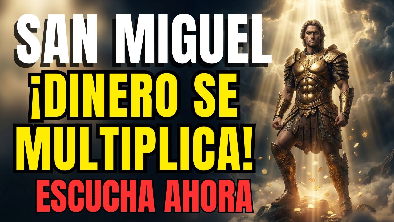 ¡POCOS CONOCEN ESTO! RECITA ESTA ORACIÓN A SAN MIGUEL Y EL DINERO VENDRÁ EN 2 MINUTOS! 💰🔥