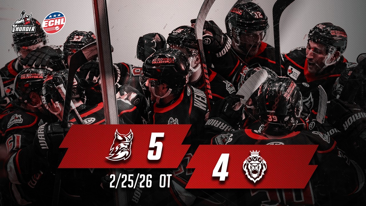 2/25/26 Highlights Reading Royals 4 - Adirondack Thunder 5 (OT)