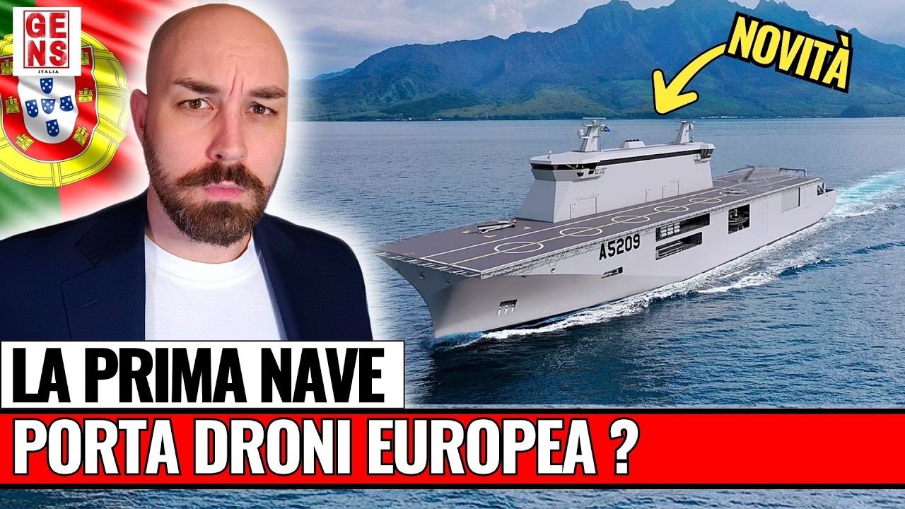 IL PORTOGALLO STUPISCE L'EUROPA con LA PRIMA NAVE PORTA DRONI