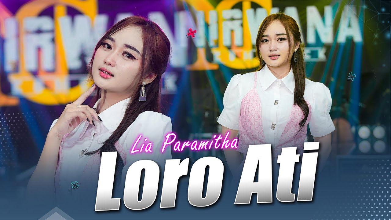 LIA PARAMITHA - LORO ATI | Maning Maning (Official Music Live) OM. NIRWANA COMEBACK