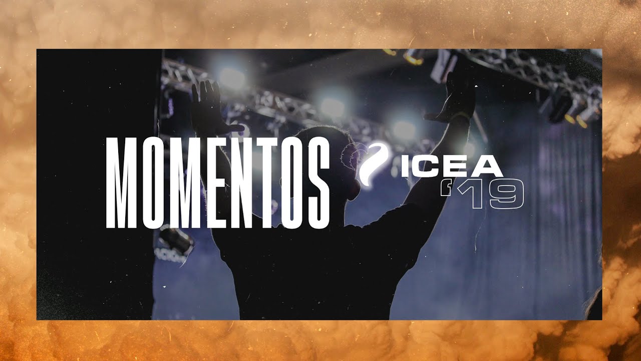 Momentos de adoración | ICEA2019 | Equipo MiSion