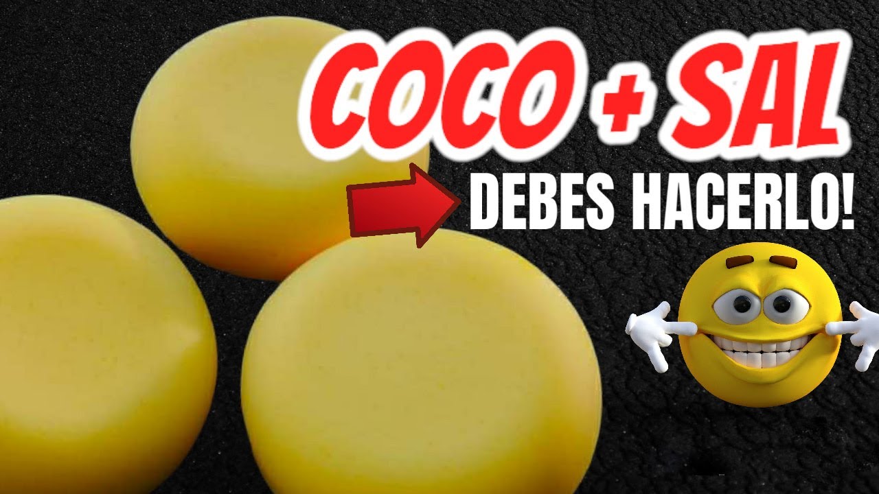 Cómo hacer jabón de COCO y SAL MARINA✅