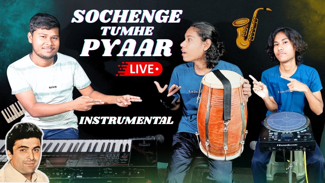 Sochenge Tumhen Pyaar cover instrumental by rohit and aryan dholak cover❤