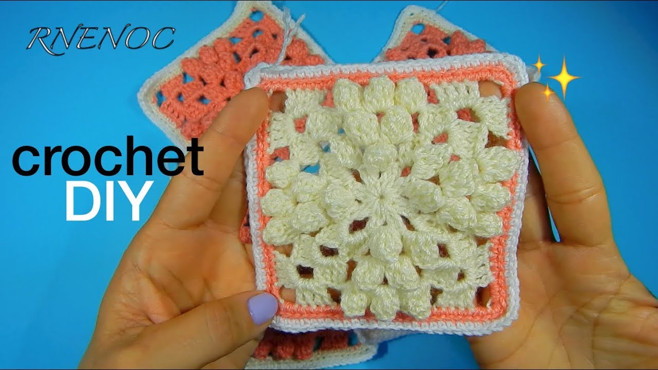 CUADRADO TEJIDO BODOQUE POPCORN CROCHET GRANNY SQUARE DIY