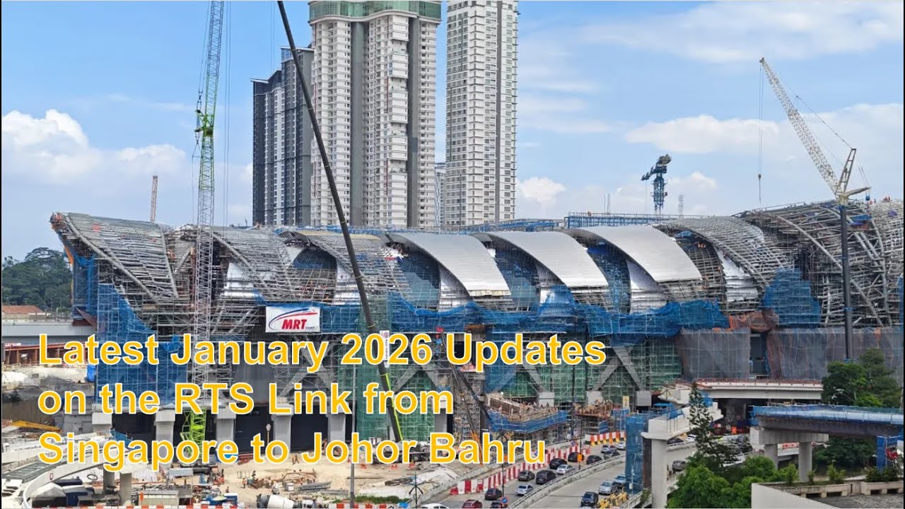 Latest January 2026 Updates on the RTS Link from Singapore to Johor Bahru