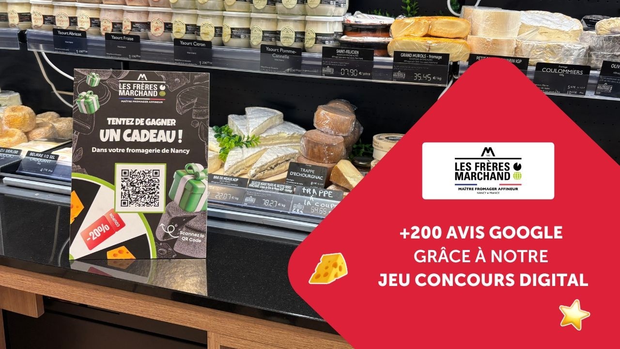 200 avis Google en 1 mois ⎮ La solution de jeu digital pour les Fromageries des Frères Marchand