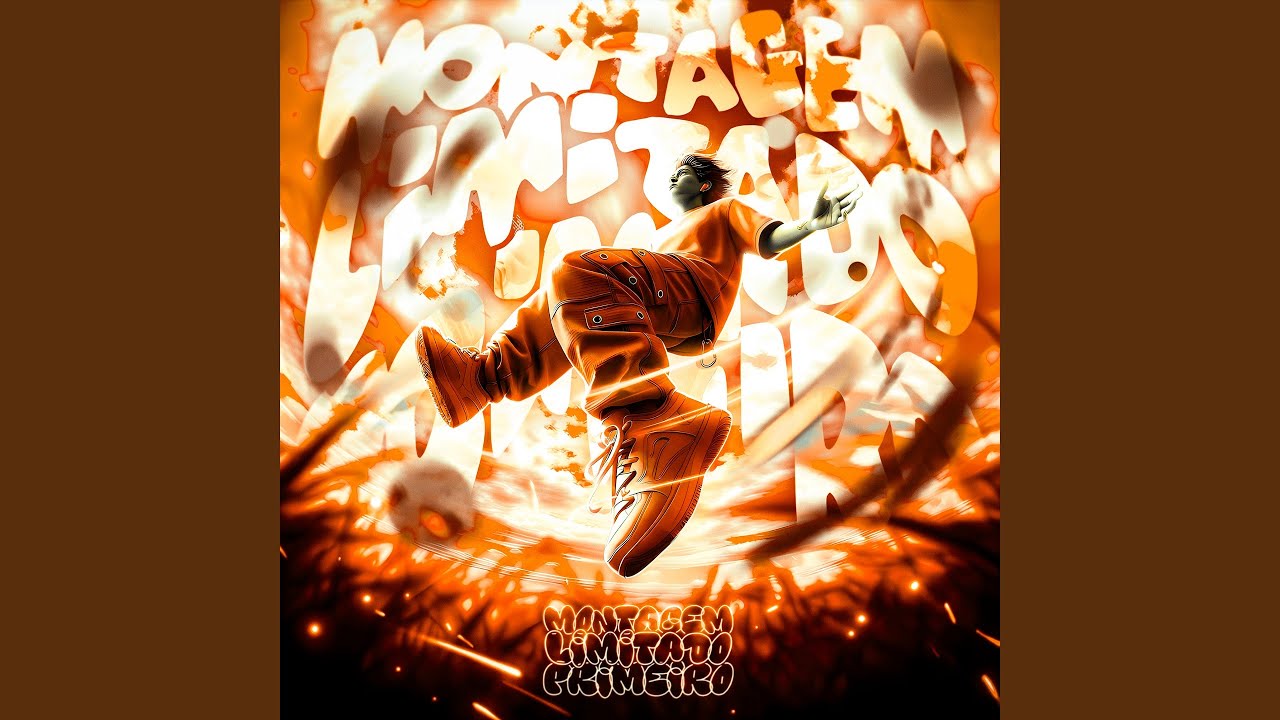 MONTAGEM LIMITADO PRIMEIRO (Super Slowed)
