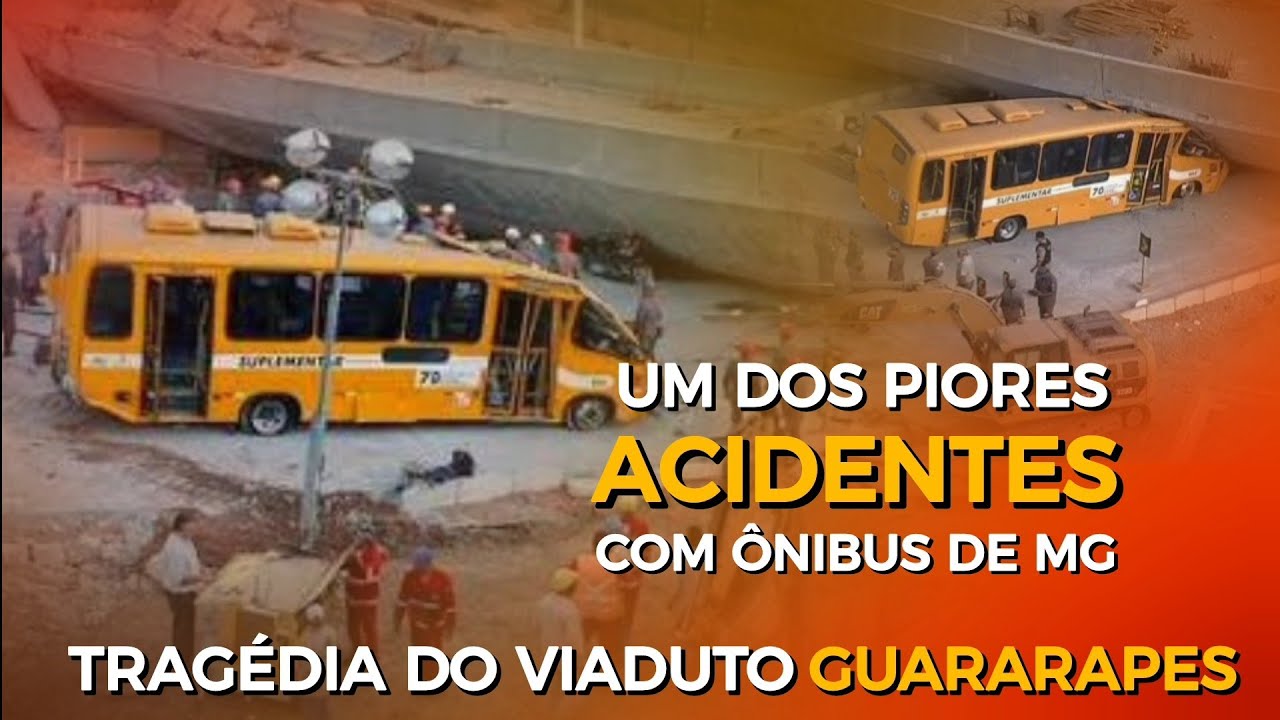 Um dos PIORES ACIDENTES com ÔNIBUS de MINAS GERAIS - A Tragédia do viaduto BATALHA DOS GUARARAPES