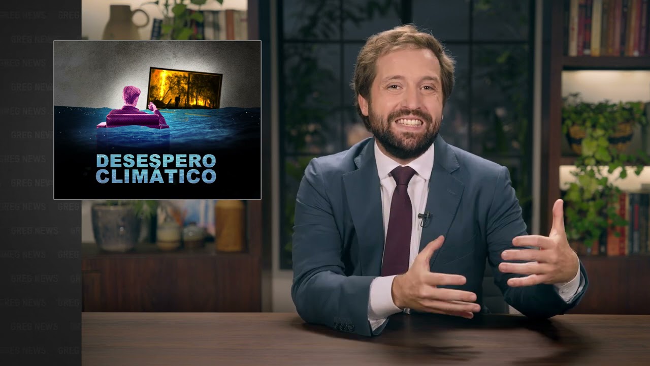GREG NEWS | DESESPERO CLIMÁTICO