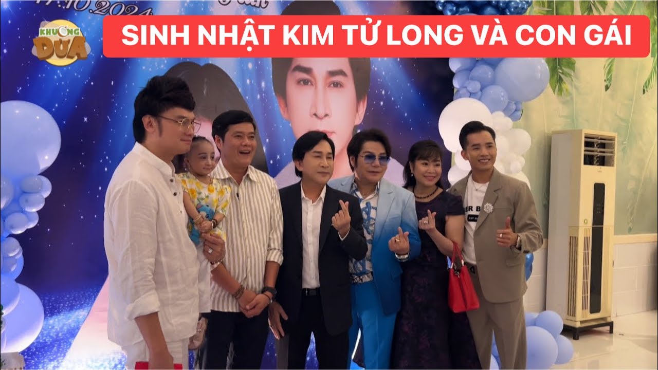 Khương Dừa cùng đông đảo nghệ sĩ đến chúc mừng sinh nhật NSƯT Kim Tử Long và con gái