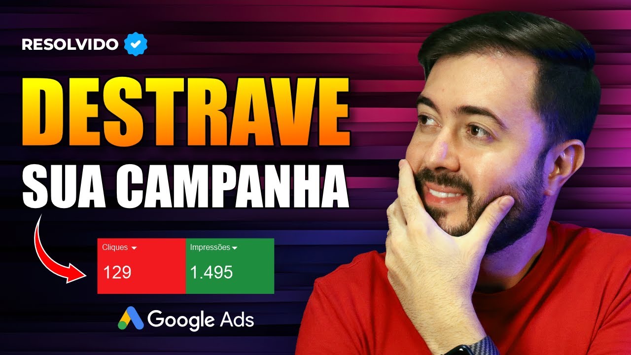 CAMPANHA TRAVADA NO GOOGLE ADS? NÃO RODA? Saiba EXATAMENTE o que fazer