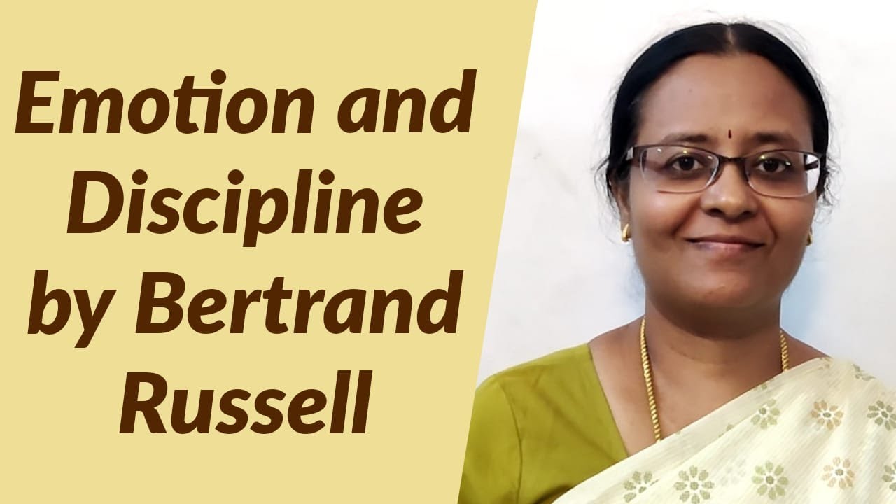 Emotion and Discipline by Bertrand Russell | English with Vennila