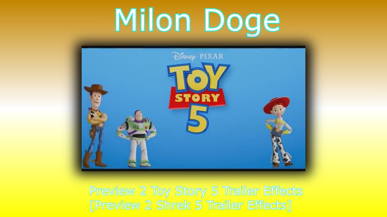 Preview 2 Toy Story 5 Trailer Effects [Preview 2 Shrek 5 Trailer Effects]