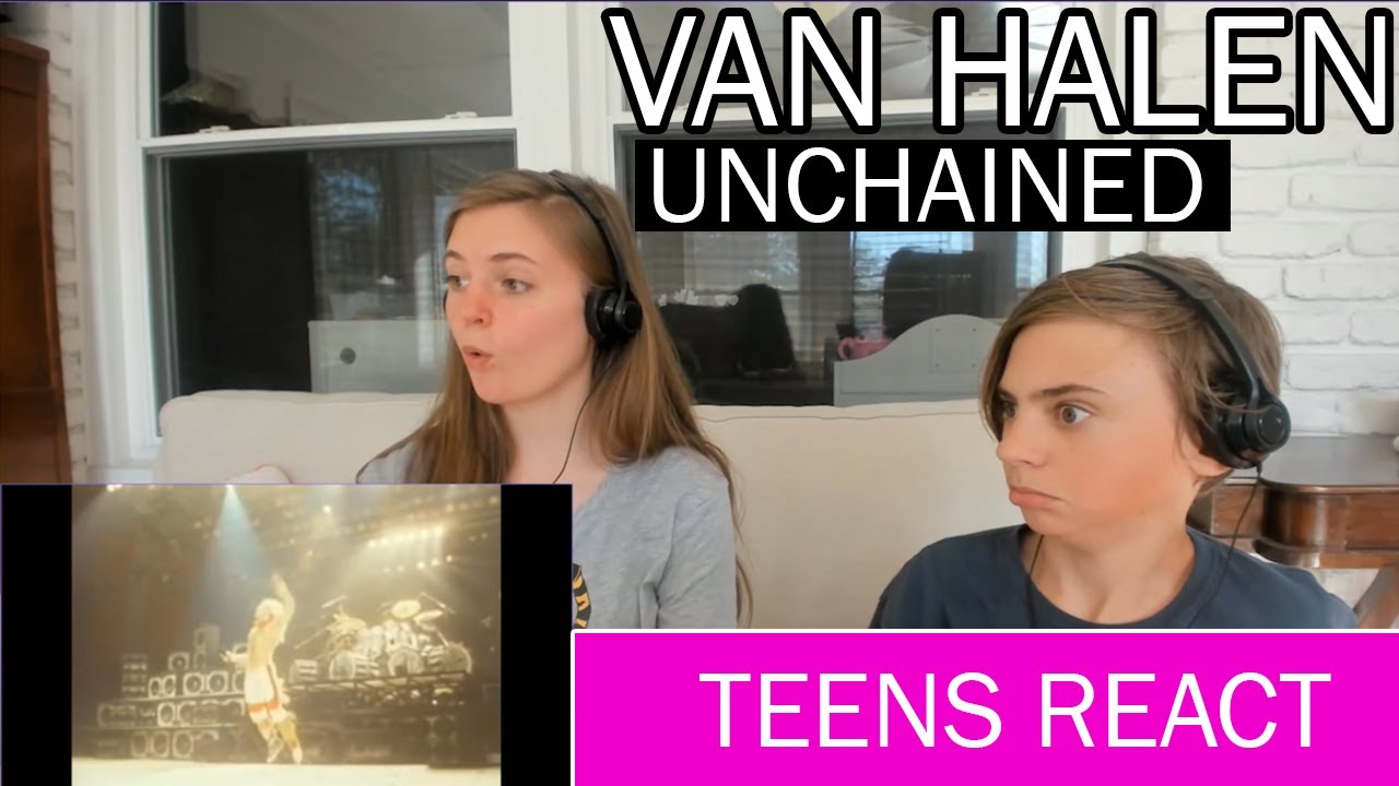 Teens Reaction - Van Halen ( Unchained) Live