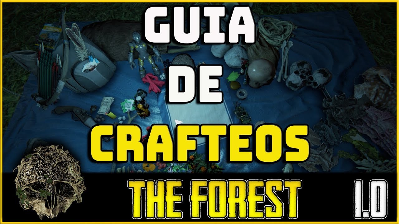 The Forest 1.0 | Guía de Crafteos  | GUÍA #13
