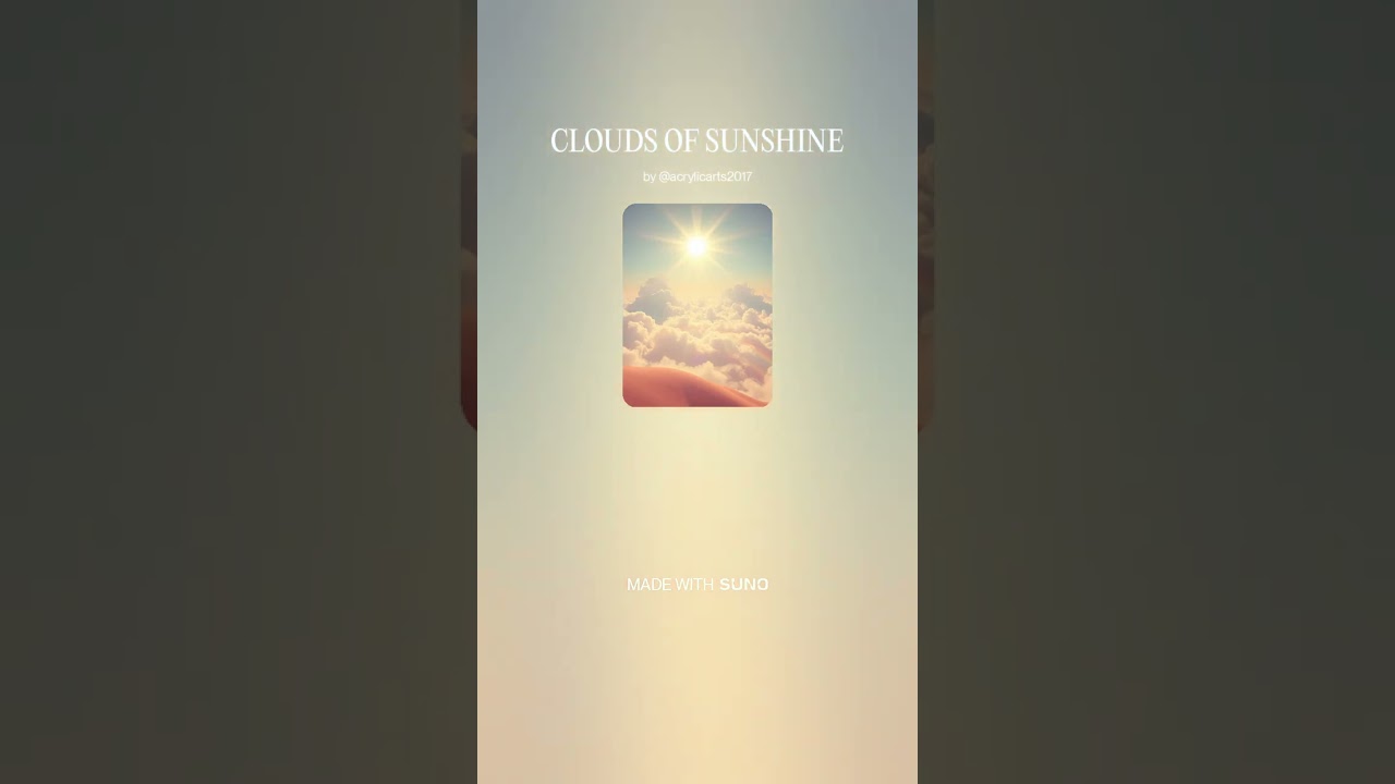CLOUDS OF SUNSHINE