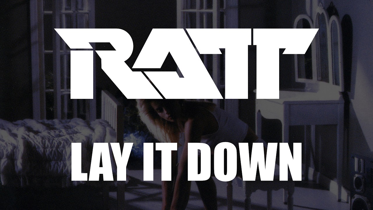 Ratt - Lay It Down (Lyrics) HQ Audio