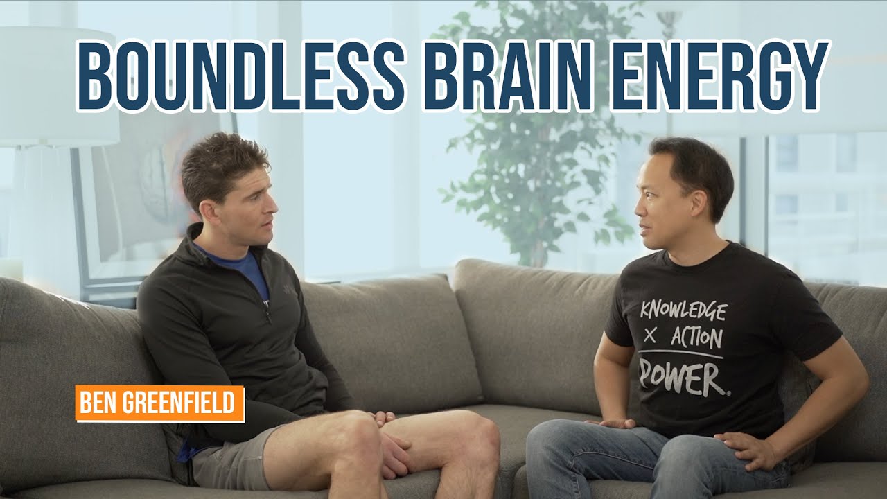Boundless Brain Energy with Ben Greenfield & Jim Kwik