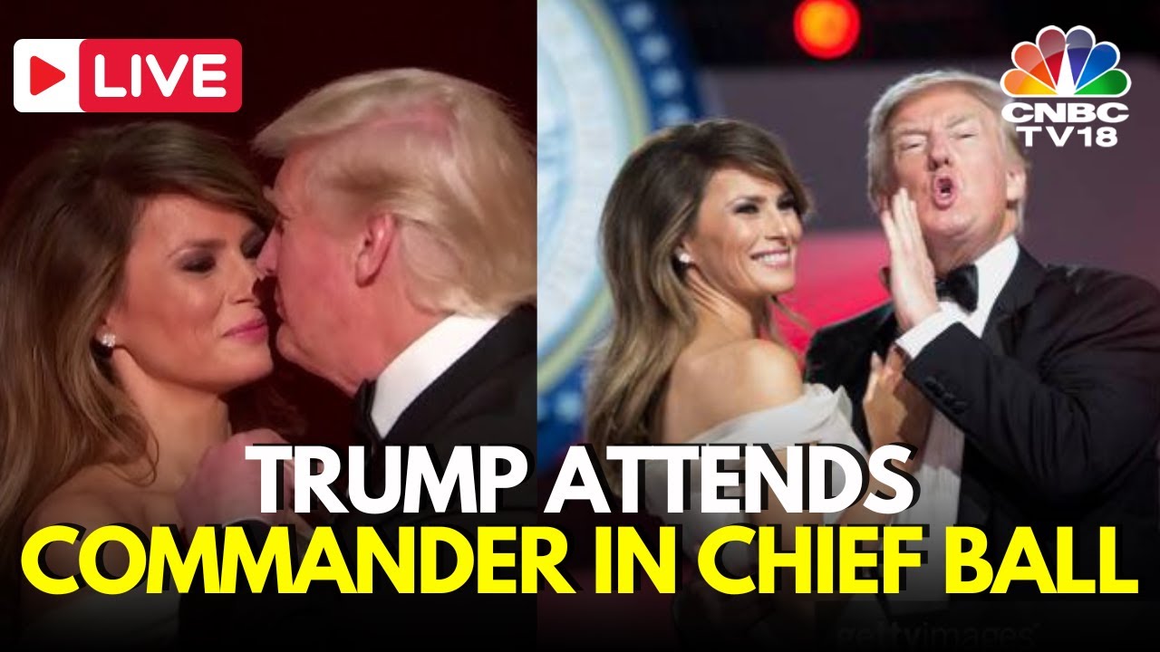 Trump Inauguration 2025 LIVE: Donald Trump & Wife Melania Attend Commander-In-Chief Ball LIVE | N18G