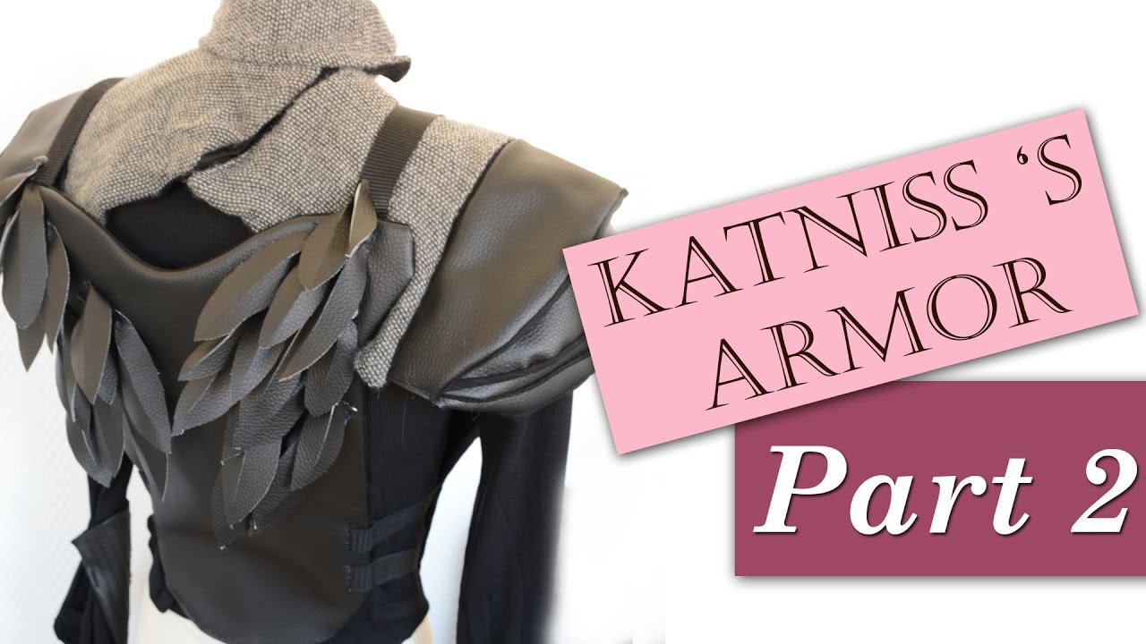 DIY - Katniss Everdeen's armor PART 2 - L'armure de Katniss - Hunger Games