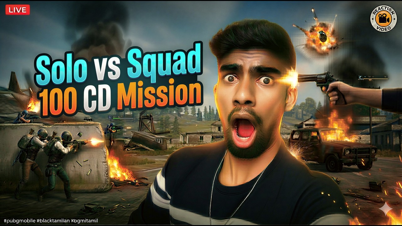 Tamil Nadu 1st Solo vs Squad 100 CD Mission || BGMI Tamil Live #blacktamilan #bgmilive
