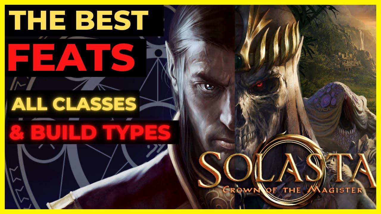 D&D SOLASTA 5e: The BEST FEATS for ALL BUILD TYPES