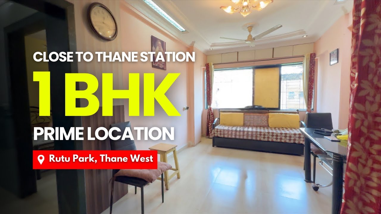 Close To Thane Station 1 BHK For Sale In Rutu Park, Thane | Prime Location
