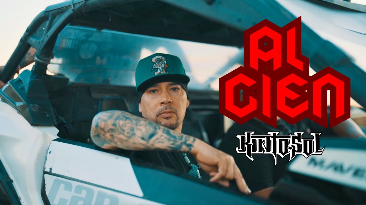 Kinto Sol - Al Cien (Video Oficial)